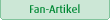 Fan-Artikel