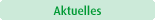 Aktuelles