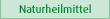 Naturheilmittel
