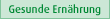 Gesunde Ern�hrung