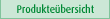 Produkte�bersicht