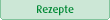 Rezepte