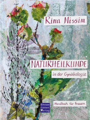 Cover Naturheilkunde in der Gynäkologie